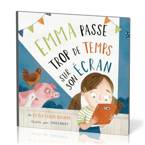 Emma passe trop de temps sur son écran