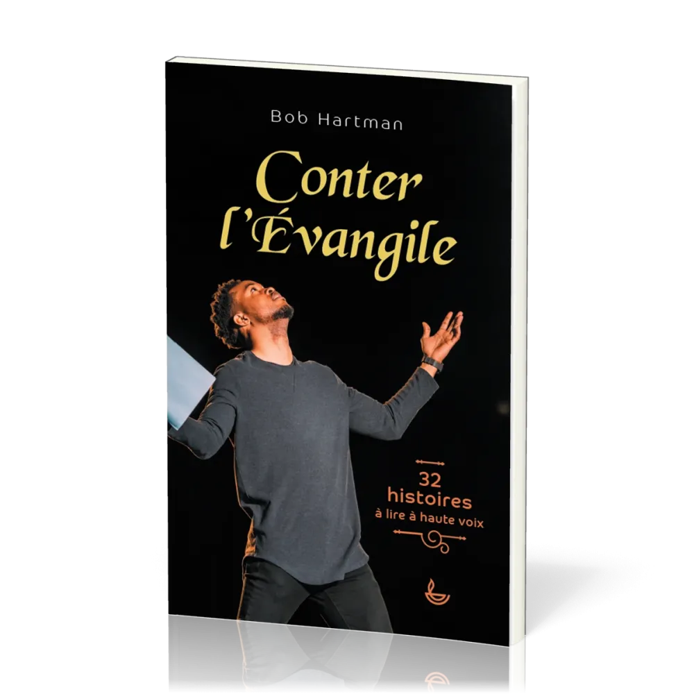 Conter l'Evangile - 32 histoires à lire à haute voix