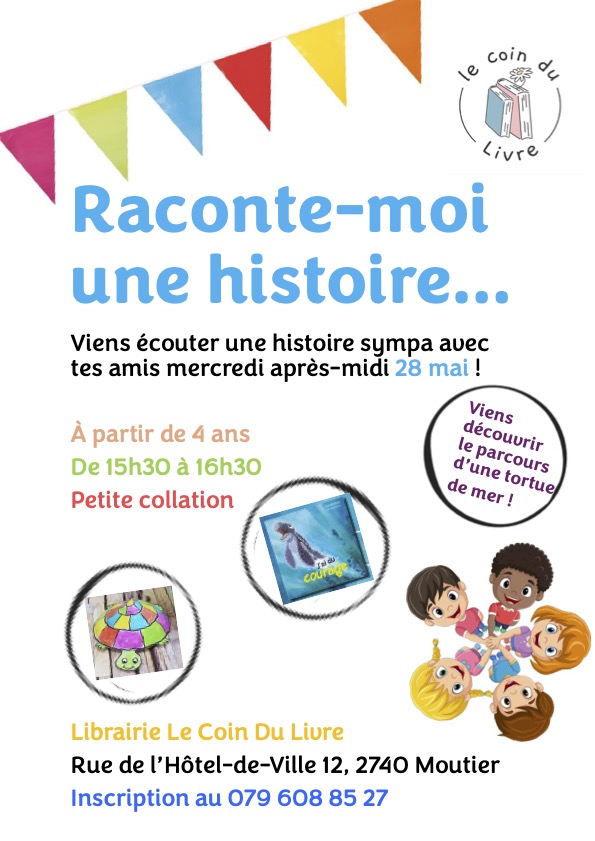  Raconte-moi une histoire, c'est tout bientôt ! 
 Inscription nécessaire au numéro affiché ! 