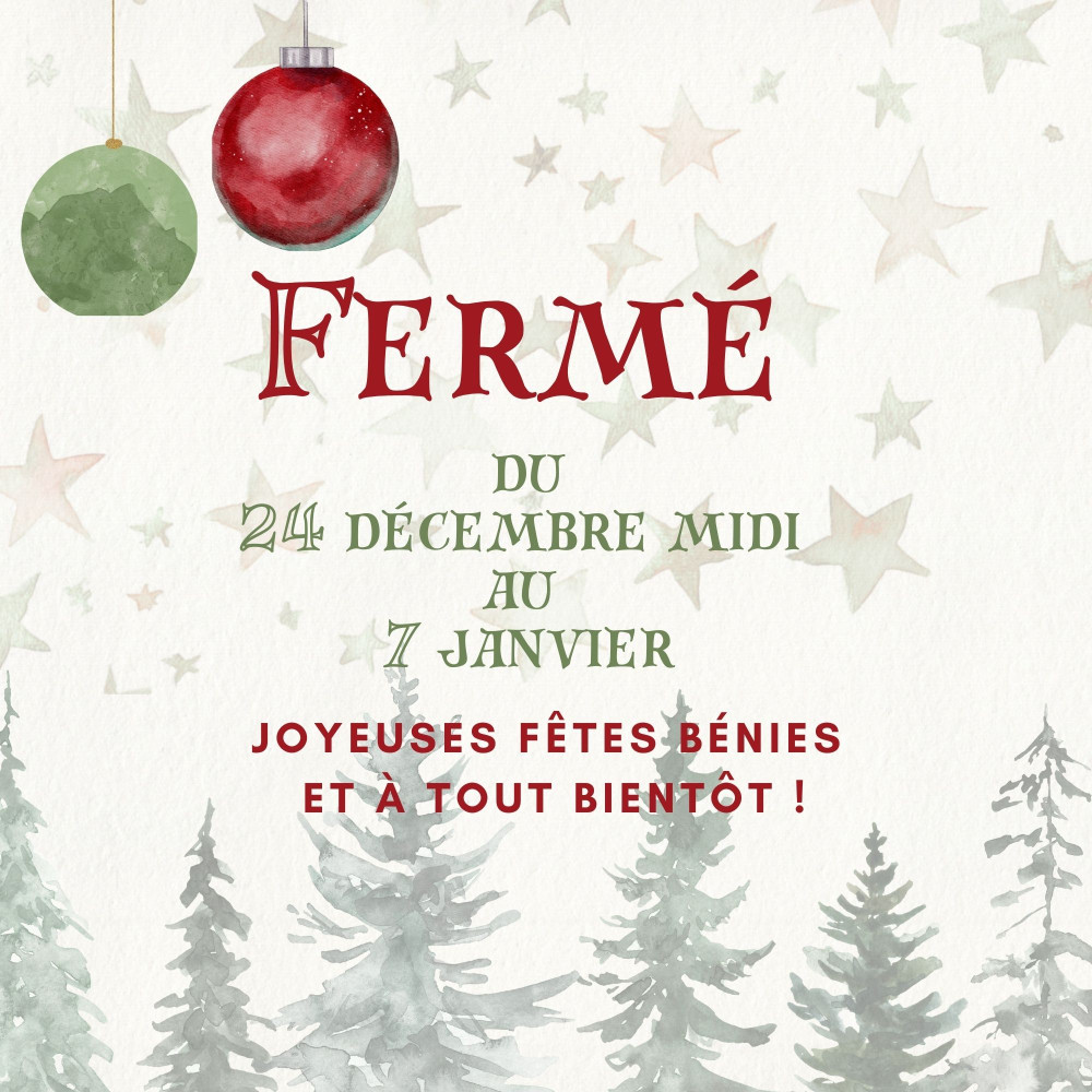  PAUSE HIVERNALE dès le 24 décembre midi ! 
 Les commandes WEB ne seront également pas traitées durant ce laps de temps. 